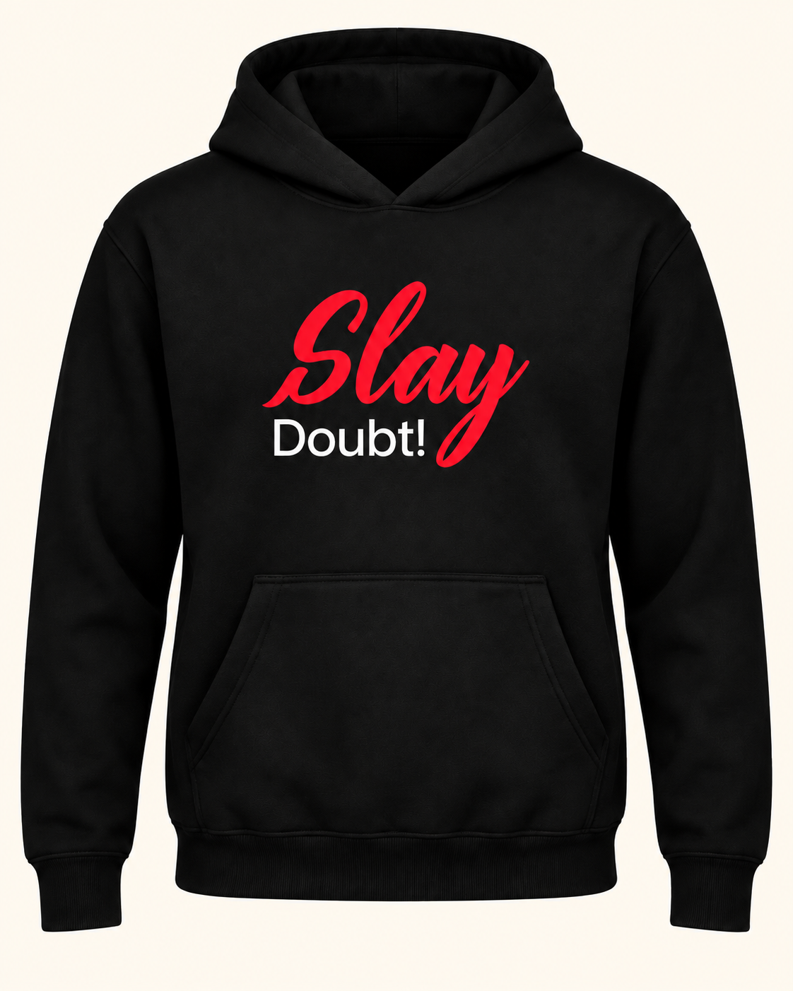 Slay Hoodie