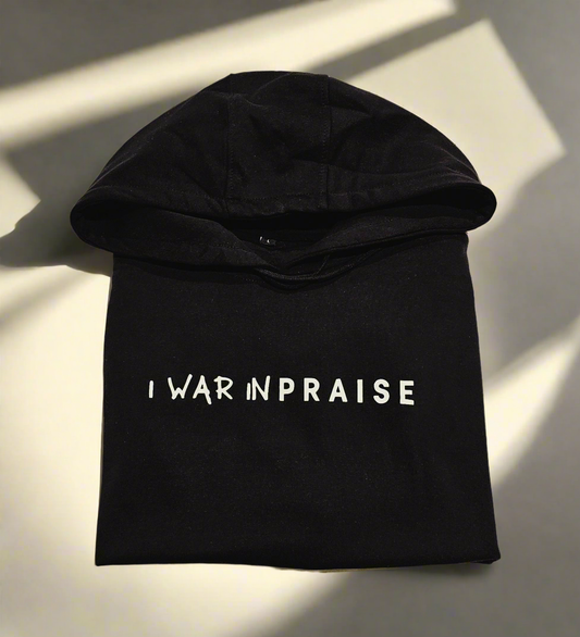 War in Praise Hoodie