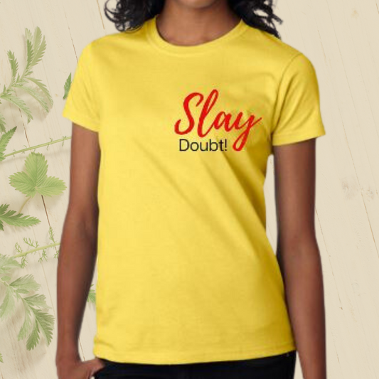 Slay Tshirt - Said In Print